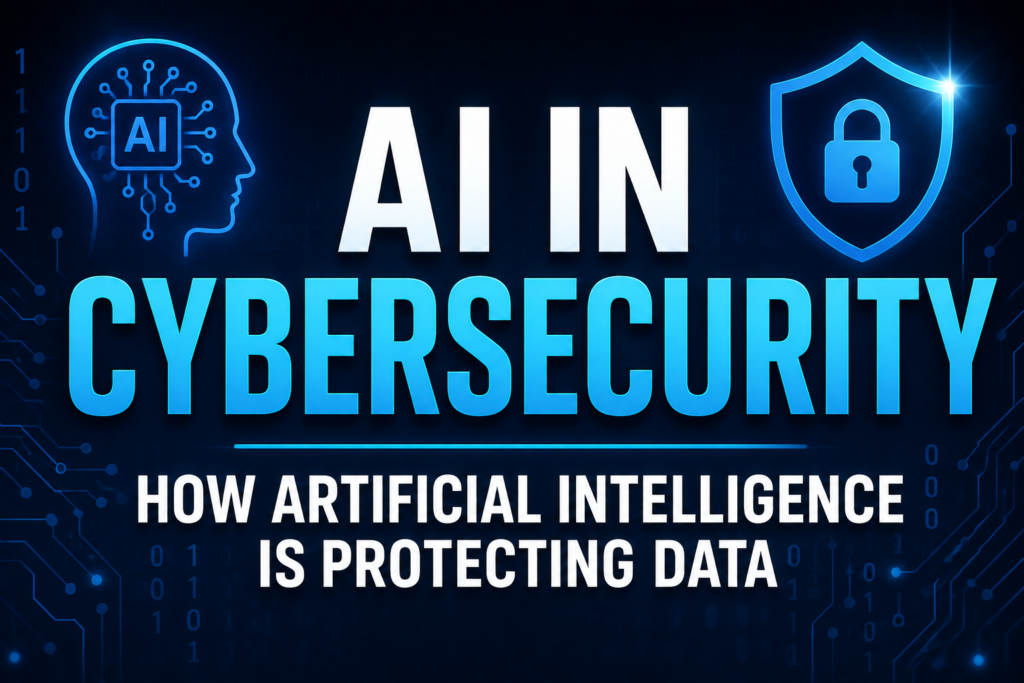 AI in Cybersecurity: How Artificial Intelligence Protects Data